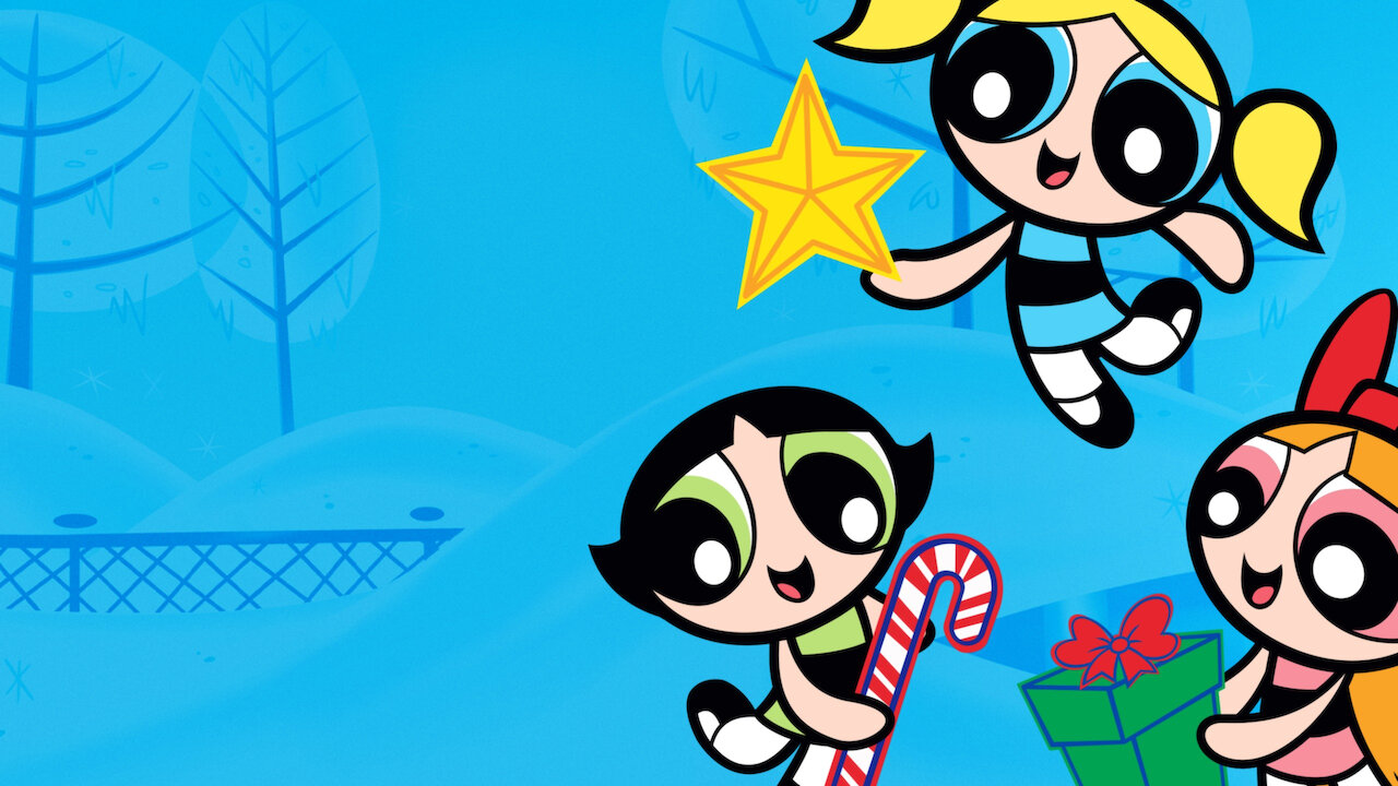 Watch The Powerpuff Girls: 'Twas The Fight Before Christmas | Netflix