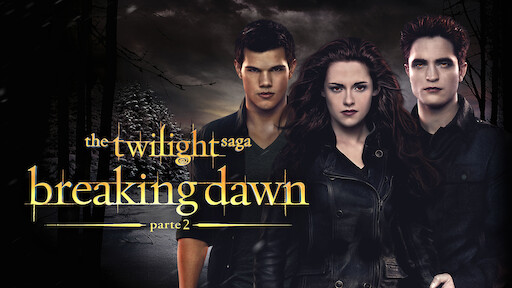 The Twilight Saga: Breaking Dawn - Parte 2