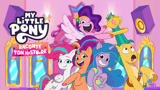 My Little Pony : Nouvelle génération | Site officiel de Netflix
