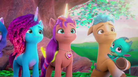 Watch My Little Pony: Make Your Mark | Netflix Official Site