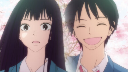 Watch From Me to You: Kimi ni Todoke | Netflix Official Site