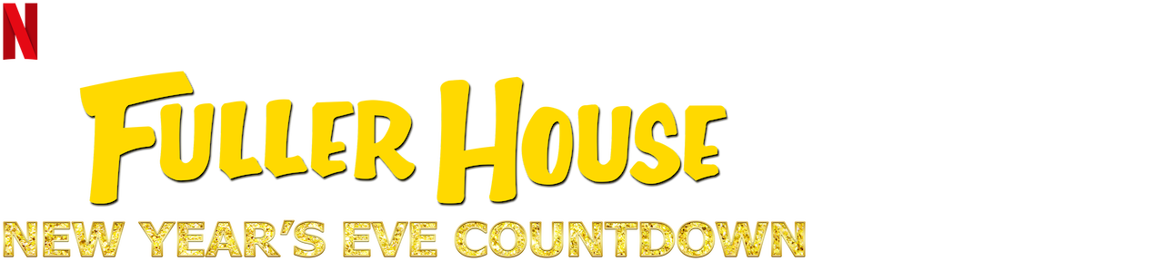 Fuller House New Year&#039;s Eve Countdown | Netflix Official Site