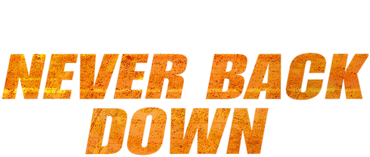 Never back перевод. Never back down надпись. Never back down logo. Never back down рисунки. Never down.