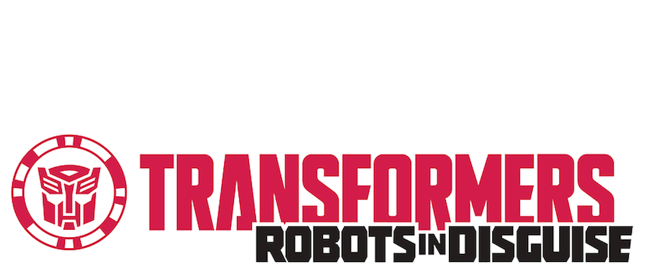 Watch Transformers Robots in Disguise Netflix