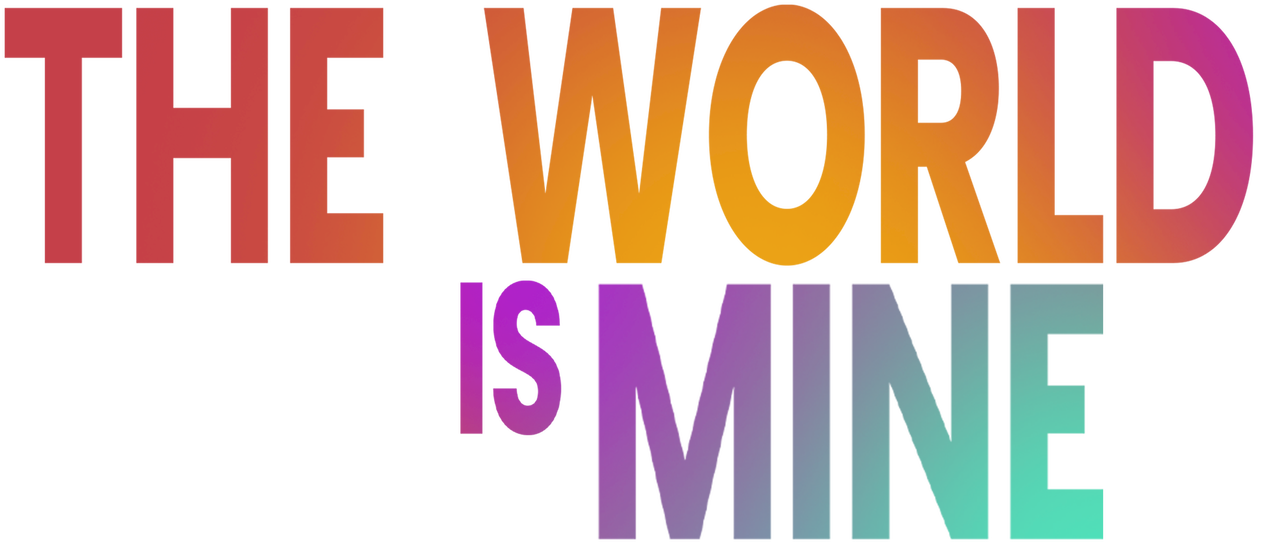 The World Is Mine | Netflix