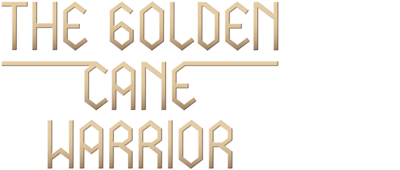 Watch The Golden Cane Warrior Netflix