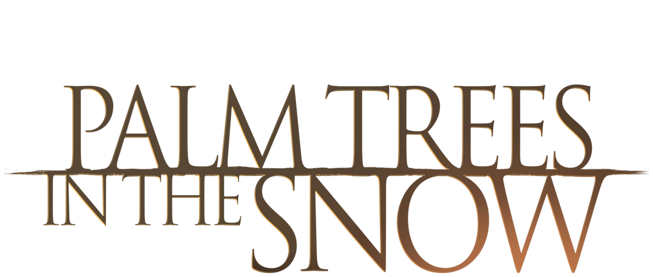 Palm Trees in the Snow Netflix