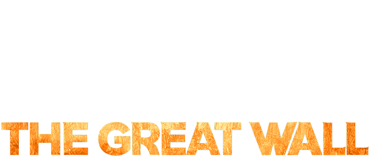 Watch The Great Wall Netflix