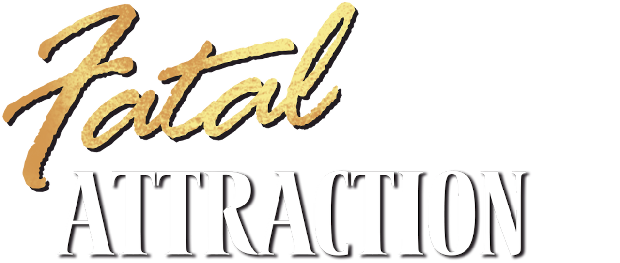 Watch Fatal Attraction Netflix watch-fatal-attraction-netflix