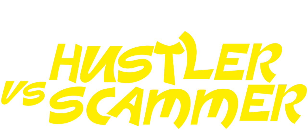 Watch Hustler vs Scammer Netflix