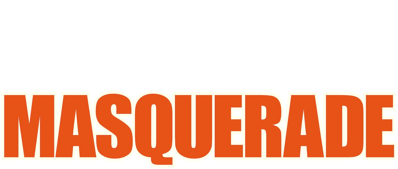 Watch Masquerade Netflix