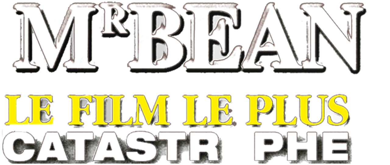 Mr Bean Le Film Le Plus Catastrophe Mr Bean : le film le plus catastrophe | Netflix