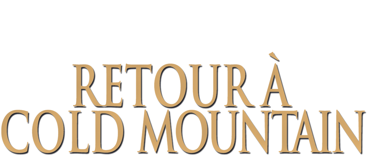 Retour à Cold Mountain Netflix