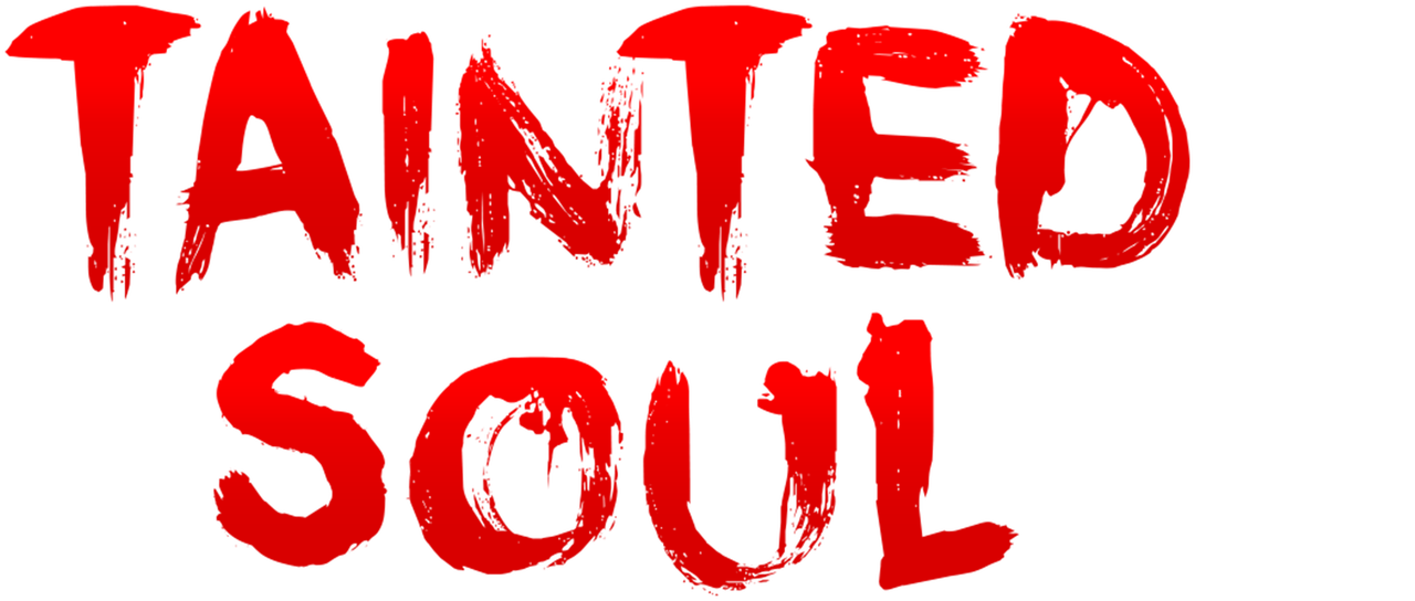 Watch Tainted Soul Netflix