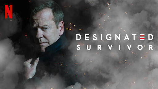 Watch Designated Survivor: 60 Days | Netflix Official Site