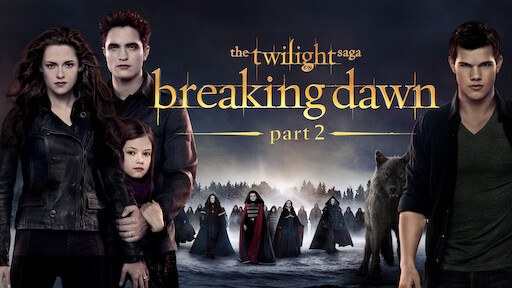 Where To Watch Twilight Breaking Dawn Part 1 For Free www.netflix.com