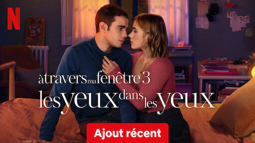 À travers ma fenêtre 2 : L'amour pour horizon | Site officiel de Netflix