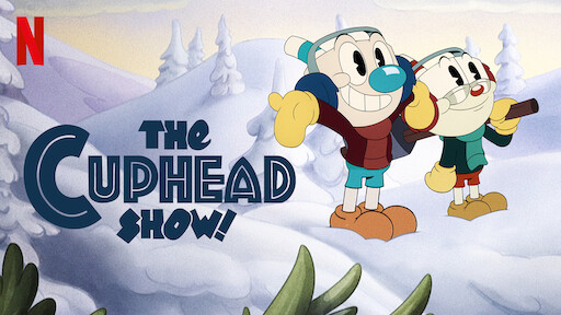 The Cuphead Show!