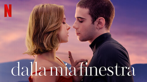 Watch Dalla mia finestra 3: Guardando te | Netflix Official Site