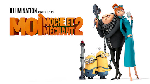 Watch Moi, moche et méchant 4 | Netflix