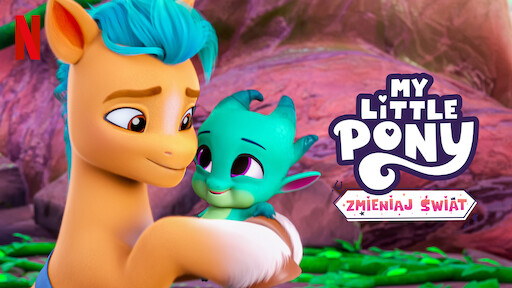 Watch My Little Pony: Nowe pokolenie | Netflix Official Site