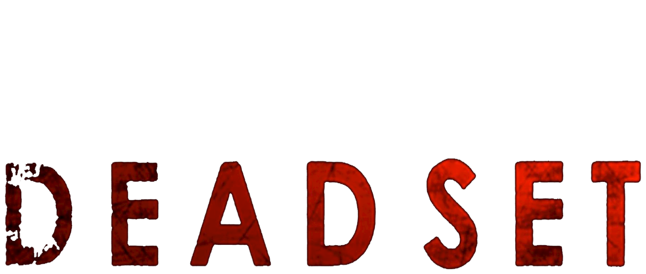 Dead Set | Netflix