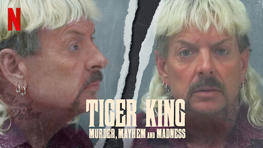 Tiger King Murder Mayhem And Madness Netflix Official Site 