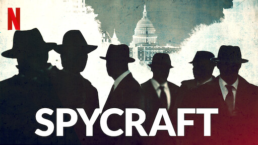 Spycraft | Netflix Official Site