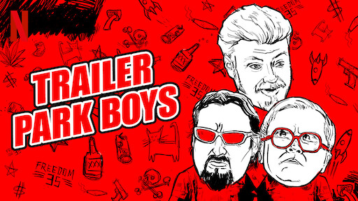 Watch Trailer Park Boys: The Animated Series | Netflix Official Site