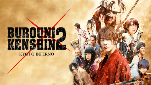 Watch Rurouni Kenshin: The Final | Netflix Official Site