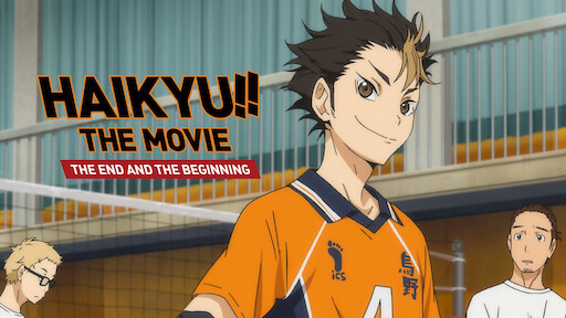Haikyuu The Movie 1 The End And The Beginning www.netflix.com