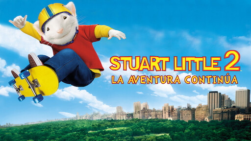 Stuart Little: Un ratón en la familia | Netflix