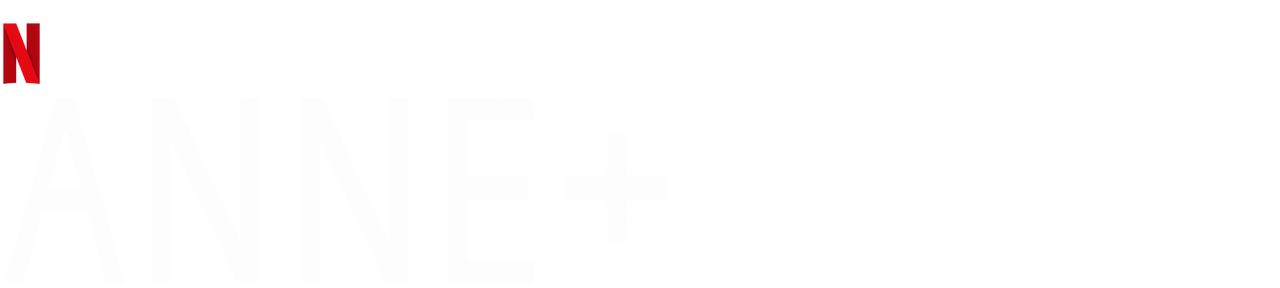 Anne+: Der Film | Netflix – offizielle Webseite