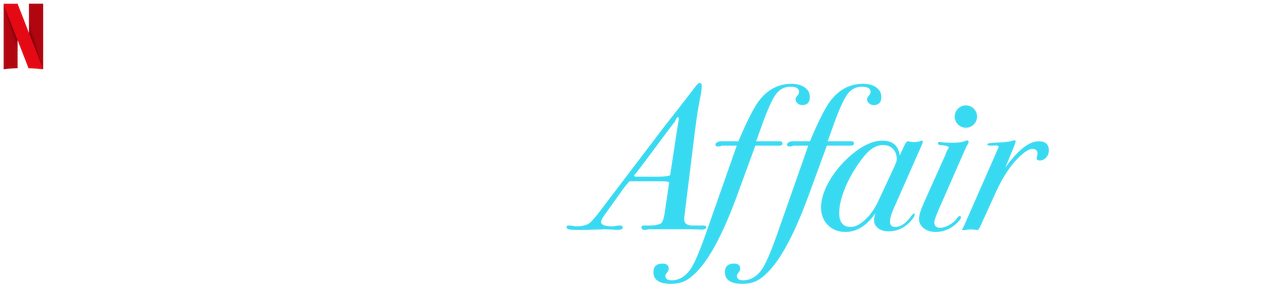 Watch A Family Affair | Netflix Official Site